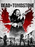 Dead In Tombstone