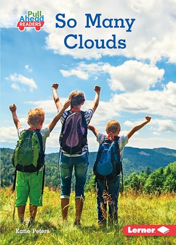 So Many Clouds (Let's Look at Weather (Pull Ahead Readers -- Nonfiction))