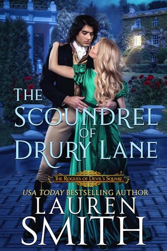 The Scoundrel of Drury Lane (The Rogues of Devil's Square Book 1)