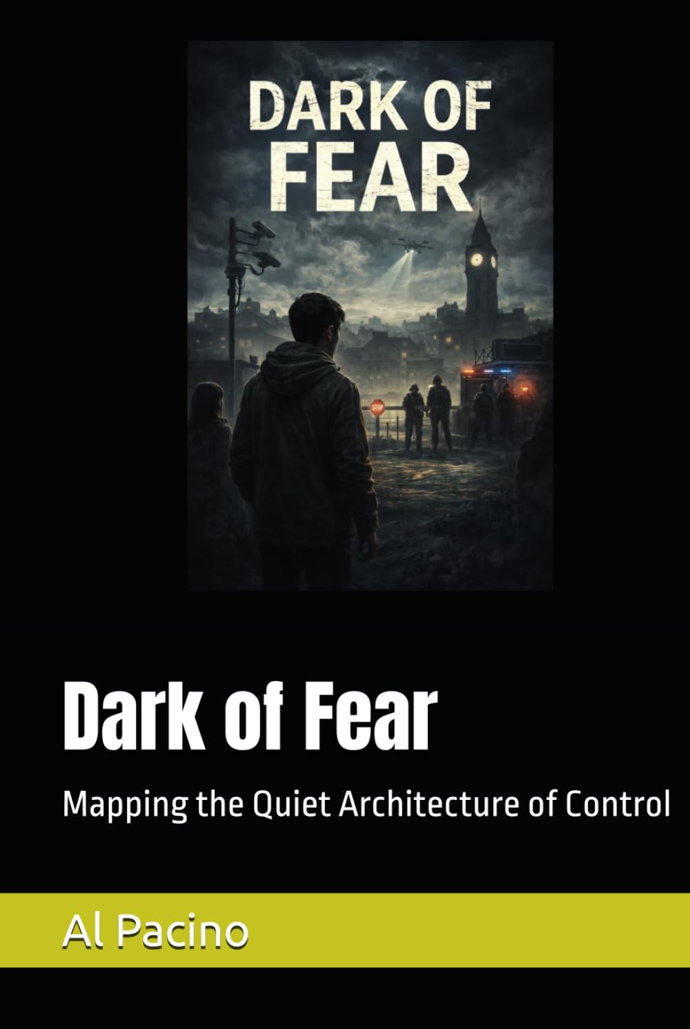 Dark of Fear: Mapping the Quiet Architecture of Control