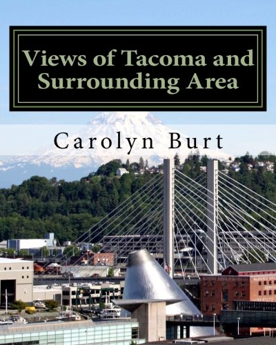 Buy Views of Tacoma and Surrounding Area: Through an Artist's Eyes — BookShops.in
