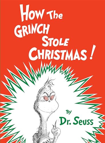 How the Grinch Stole Christmas by Dr. Suess