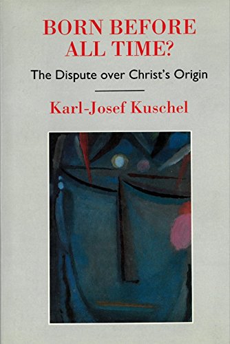 Buy Born Before All Time: The Dispute over Christ's Origin — BookShops.in