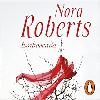 Emboscada [The Search] Audiolibro Por Nora Roberts, Ana Isabel Domínguez Palomo - translator, María del Mar Rod