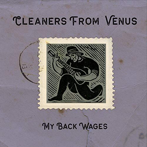 Reproducir My Back Wages de The Cleaners From Venus en Amazon Music