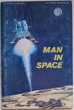 Man in space Science Service Science Program