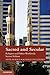 Sacred and Secular: Religion and Politics Worldwide (Cambridge Studies in Social Theory, Religion and Politics)