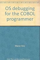 OS Debugging for the Cobol Programmer 0911625100 Book Cover