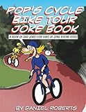  Pop Cycle\'s Bike Tour Joke Book