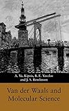 Van der Waals and Molecular Science