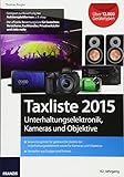  Taxliste 2015: Unterhaltungselektronik, Kameras und Objektive