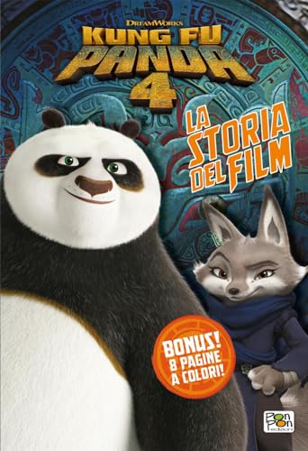 Kung Fu Panda 4. La storia del film. Ediz. a color