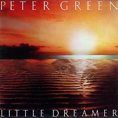 Peter Green - Little Dreamer - Creole Records - 6.24300 AO, Creole Records - 6.24300