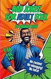 Dad Jokes for ADULT Folx (Dad Jokes by Hex 24 Press)