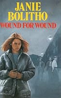Wound for Wound 0727847392 Book Cover
