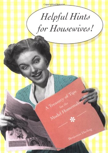 Helpful Hints for Housewives 0811800067 Book Cover