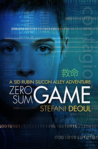 Télécharger Zero Sum Game (A Sid Rubin Silicon Alley Adventure Book 2) (English Edition) PDF