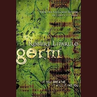 Germ Audiolibro Por Robert Liparulo arte de portada