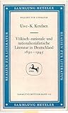 nationalsozialistische literatur  Völkisch-nationale und nationalsozialistische Literatur in Deutschland 1890-1945
