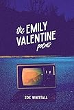 The Emily Valentine Poems