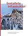 Gestaltete Infrastruktur: Die Brücken der Rhätischen Bahn in der zweiten Generation in der günstig Kaufen-Gestaltete Infrastruktur: Die Brücken der Rhätischen Bahn in der zweiten Generation