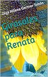  Girasoles para Renata