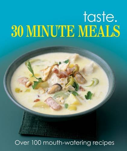 30 Minute Recipes (Taste)