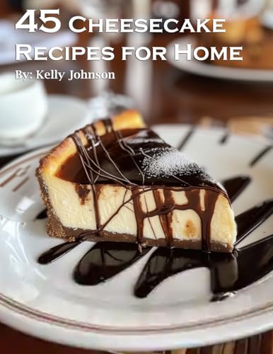 45 Cheesecake Recipes for Home