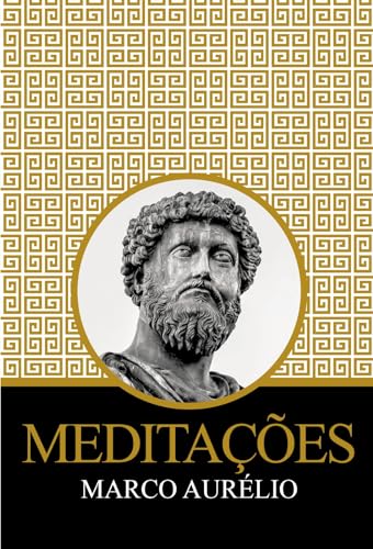 Meditações - Marco Aurélio