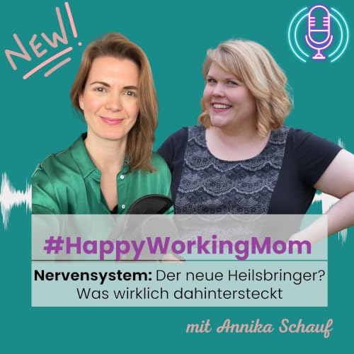 # 303 Nervensystem: Der neue Heilsbringer? Was wirklich dahintersteckt mit Annika Schauf