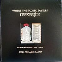 Where the Sacred Dwells Namaste 1936053993 Book Cover