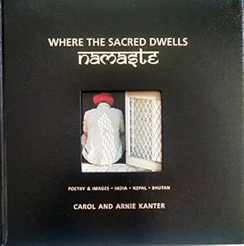 Hardcover Where the Sacred Dwells Namaste Book