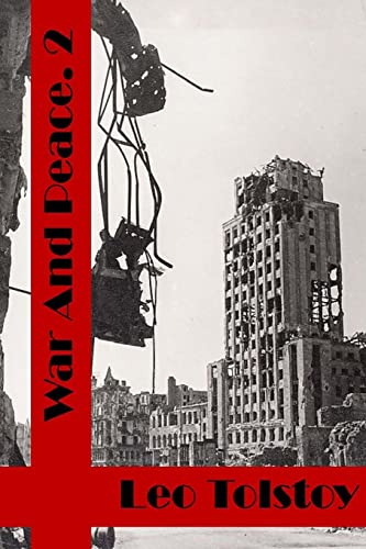 War and Peace Book Two: (Leo Tolstoy Classics C... 1511715197 Book Cover