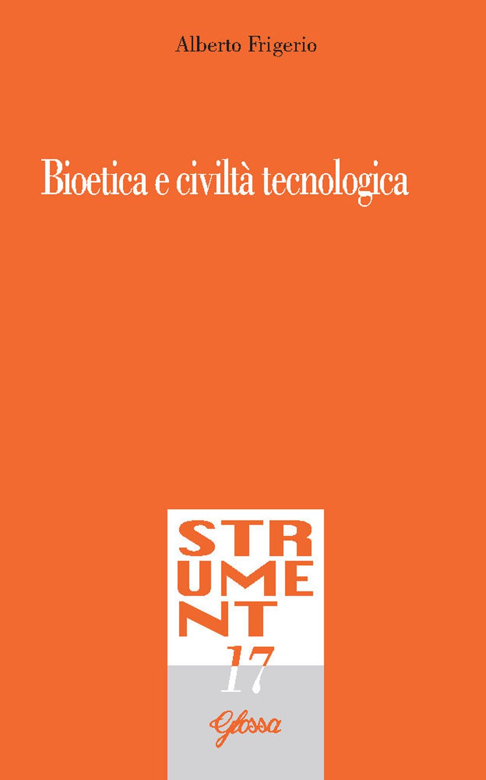 Bioetica E Civiltà Tecnologica - 4