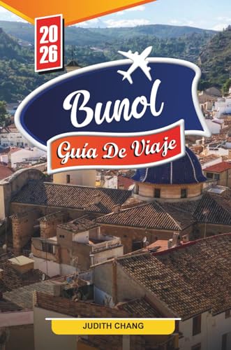 Buñol Guía de viaje 2026: Descubra joyas ocultas, monumentos históricos, consejos de viaje y experiencias de vacaciones inolvidables.