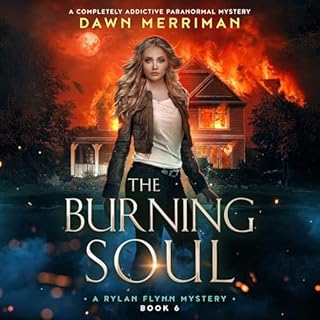 The Burning Soul Audiolibro Por Dawn Merriman arte de portada