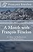 A Month with François Fénelon: 31 Days of Reflections and Meditations