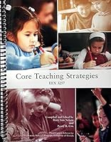 Core Teaching Strategies Custom University of Florda (EEX 3257) 1269736884 Book Cover