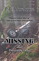 MISSING and Presumed Dead 1076544835 Book Cover