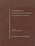 Philadelphia's Publishers and...