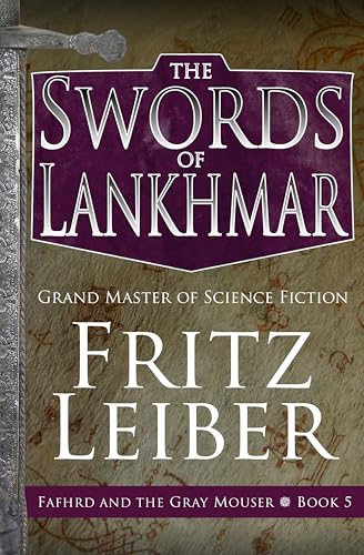 Cover of The Swords of Lankhmar (Fafhrd and the Gray Mouser Book 5)