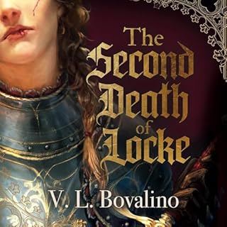 The Second Death of Locke Audiobook By V. L. Bovalino cover art