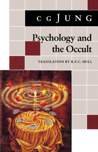 Psychology and the Occult (Jung Extracts (3)) (Vols. 1, 8, 18)