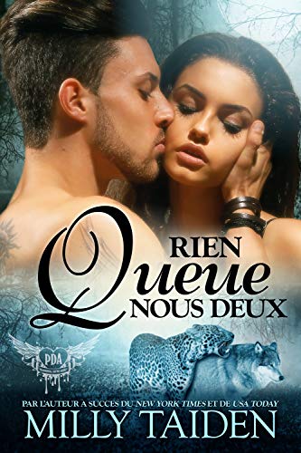 Rien Queue Nous Deux: Une Romance Paranormale (Agence de Rencontres Paranormales t. 14)