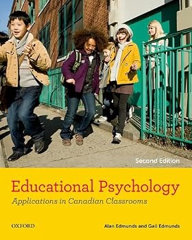Paperback Educational Psychology: Applications in Canadian Classrooms Book