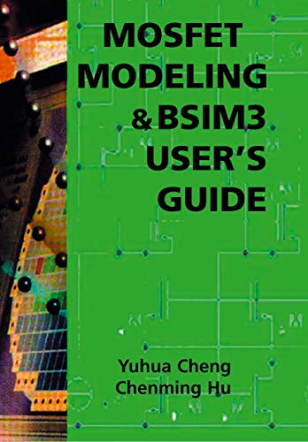 MOSFET Modeling & BSIM3 User’s Guide view 2