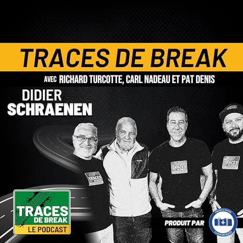 Didier Schraenen: Carrière, anecdotes & influence de Gilles Villeneuve | Traces De Break - S02É12 cover art