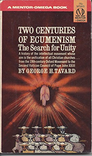 Two Centuries of Ecumenism the Serch for Unity B000MONCOK Book Cover