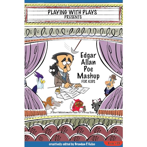 Edgar Allan Poe Mashup for Kids by Brendan P Kelso episode artwork