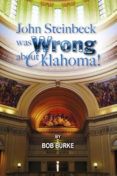 Hardcover John Steinbeck was Wrong about Oklahoma! Book